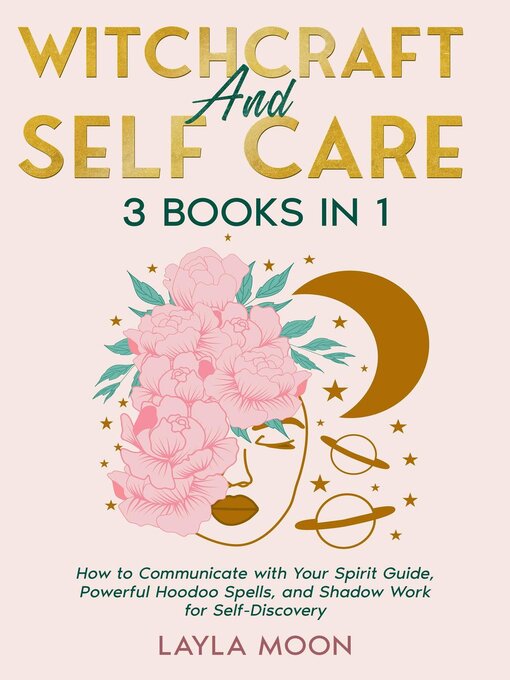 Title details for Witchcraft and Self Care by Layla Moon - Available